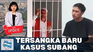 Kasus Subang Terbaru Selain Yosep Subang Ada Peran Tersangka Baru Abi Aulia | JABAR UPDATE