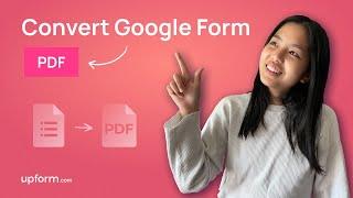 How To Convert Google Forms Into PDFs | Data Collection Guide 2022