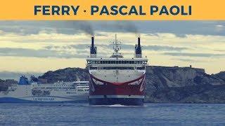 Arrival of ferry PASCAL PAOLI in Marseille (Corsica Linea)