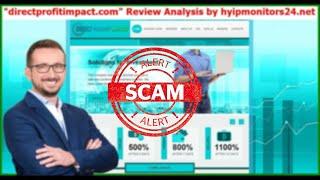 directprofitimpact.com" Review Analysis by hyipmonitors24.net