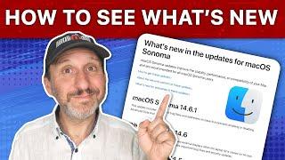 How To Find Out What's New After a macOS Or App Update