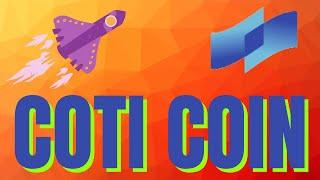 COTI LATEST PRICE UPDATES ! COTI COIN CHART ANALYSIS ! COTI COIN PRICE PREDICTION !