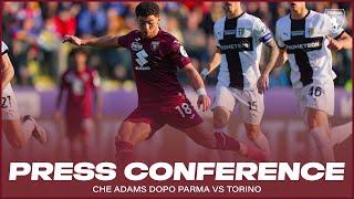 PARMA - TORINO | PRESS CONFERENCE ADAMS️