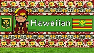 HAWAIIAN LANGUAGE, PEOPLE, & CULTURE