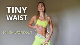 10 MIN. TINY WAIST WORKOUT | do this 7 Days to lose muffin top & tone your side abs