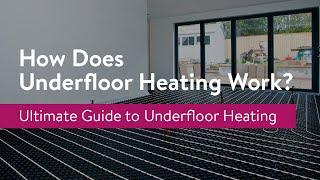 How Does Underfloor Heating Work?