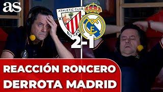 El CALVARIO de RONCERO en el ATHLETIC 2 REAL MADRID 1: SUFRIMIENTO TOTAL | REACCIÓN RONCERO