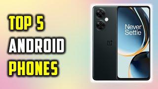 Best Budget Android Phones 2024 | Top 5 Android Phone Reviews