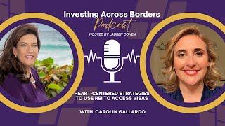 How Can You Use Real Estate Investing to Access a Visa? | Podcast | Ep.70