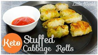 Keto Friendly Cabbage Rolls | Low Karb Keto Cabbage Rolls | Stuffed Cabbage Rolls | Little World