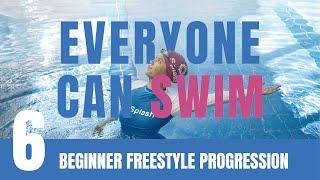 LEARN TO SWIM | Ep.6 Beginner Freestyle Progression | Hand entry, timing, freestyle rotations