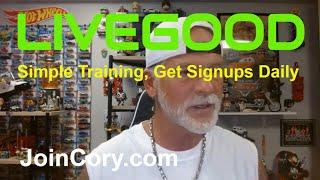 LIVEGOOD: Review, Simple Training, How To Get Signups Daily!