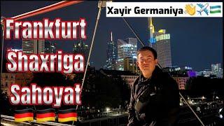 #7 SAYOHAT.Frankfurt shaxriga sayohat