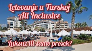 Letovanje u Turskoj, All-Inclusive. luksuz ili samo prosek? Objašnjenje.