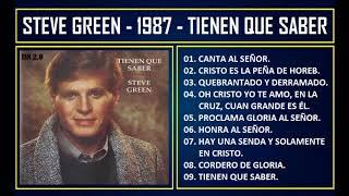 Steve Green - 1987 - Tienen que saber