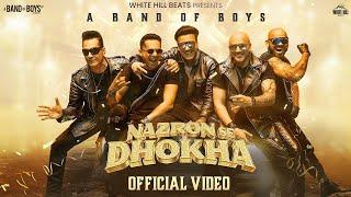 NAZRON SE DHOKHA : A BAND OF BOYS | Pinky Poonawala | Meghdeep Bose | Adil Sheikh | New Hindi Songs