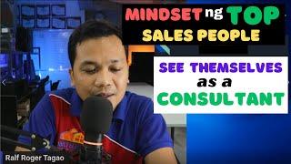 See yourself as a Consultant | Mindset of Top Salespeople