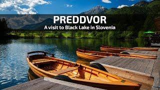 Preddvor - A visit to Black Lake in Slovenia