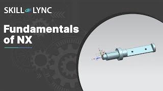 Fundamentals of NX CAD | Course Demo