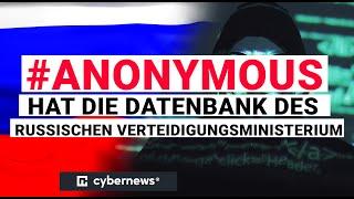 Anonymous hat die Datenbank des russischen Verteidigungsministerium gehackt | cybernews.com