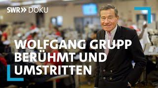 Wolfgang Grupp - Deutschlands berühmtester Kaufmann | SWR Doku