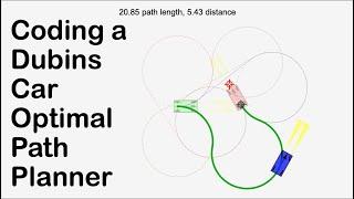 Coding a Dubins Car Optimal Path Planner