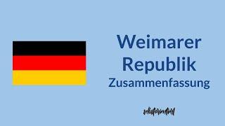 Weimarer Republik einfach erklärt! - Zusammenfassung | Zeitstrahl | Verfassung | Flagge | Abitur