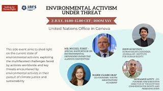 Environmental activism under threat - Side event in UN during the Human Rights Council 56th Session