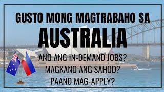 IN-DEMAND JOBS SA AUSTRALIA, SAHOD AT PAANO MAKAKAPAG-APPLY - TESDA SKILLED WORKERS