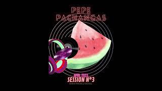 PepePachangasSession3.