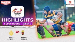 HIGHLIGHTS – Trinity College vs Royal College – Super Round | #DSRL24