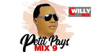 PETIT PAYS VIDEO MIX VOL 9 BY WILLY MIX