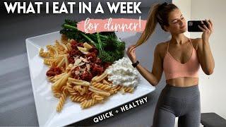 A WEEK OF DINNERS / What I Eat In A Week For Dinner