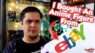 I Bought A 1/8 Scale Anime Figure From Ebay And WTF | 2020 Anime Figure Buying Guide