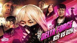 THIS IS IT! B2F vs. O2H - DELTA FORCE GARENA