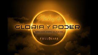  EN VIVO  -  Noches de Gloria y Poder | Iglesia Full Life