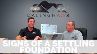 What To Look For In A Settling Foundation - Dalinghaus Construction - Discussions with an Expert #1