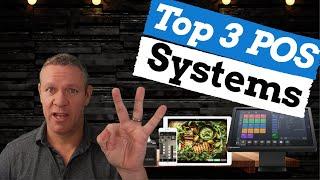 The Top 3 Restaurant POS Systems of 2023