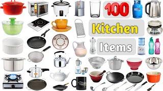 Kitchen Vocabulary ll 100 Kitchen Accessories Name In English With Pictures ll Kitchen Items Name