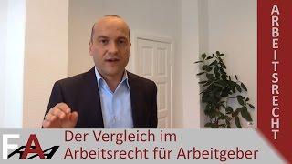 Mandantenvideo: Der Vergleich im Arbeitsrecht (für Arbeitgeber) I Fachanwalt Bredereck