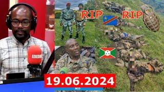 AMAKURU YA #BBC #GAHUZA 19.06.2024 #CONGO M23 IKOZE UMUTI #FARDC BARAHONYE #RWANDA#BURUNDI