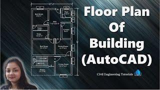 How to draw a Floor Plan in AutoCAD | floor plan of building | AutoCAD