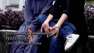 Pertemuan. Cipta H. Rhoma Irama Cover Fira Amanda Feat Revo Ramon