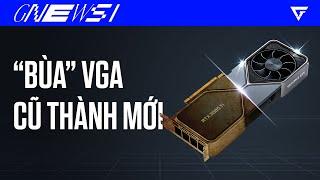 GNEWS 49: Bùa VGA cũ thành mới, Lộ ảnh RTX 4090 Ti dày 4 khe PCIe như cục gạch