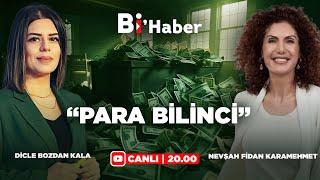 PARA BİLİNCİ | Nevşah Fidan Karamehmet & Dicle Bozdan Kala