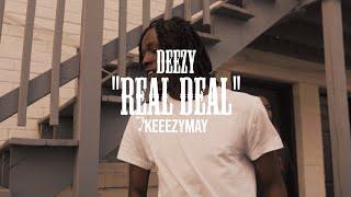 Deezy - Real Deal(Official Music Video)