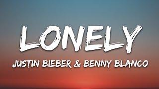 Justin Bieber & benny blanco - Lonely (Lyrics)