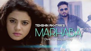 | MARHABA | TEHSHIN AKHTAR I DEEPAK DEY