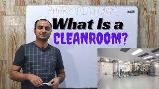 What Is a Cleanroom