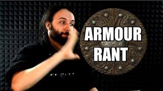 Armour Doesn't Exist  (RANT!!)